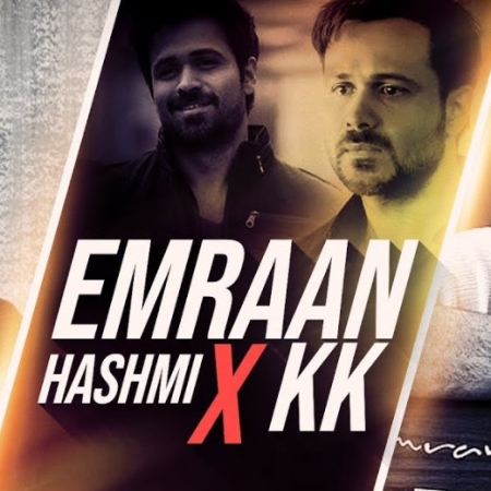 Emraan Hashmi X Kk Mashup