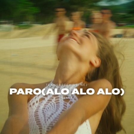 Nej Paro Allo Allo Remix