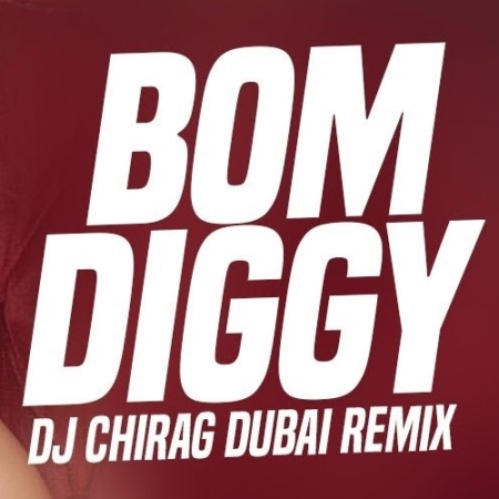 Bom Diggy Diggy Dj Remix