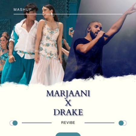 Marjaani X Drake Mashup