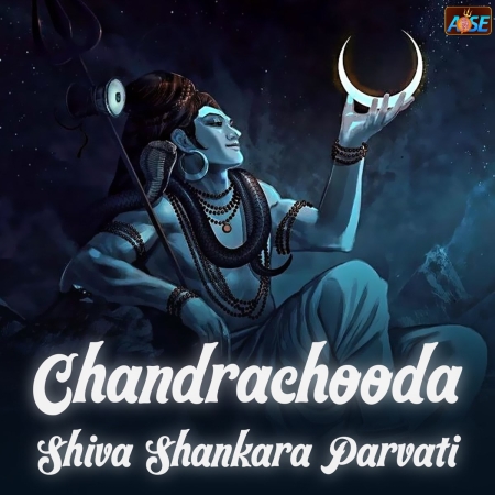 Chandrachooda Shiva Shankara Parvathi