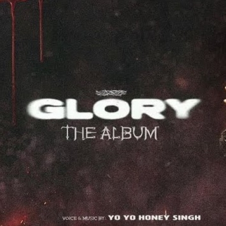 Glory Yo Yo Honey Singh